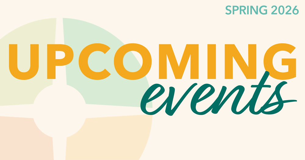 Community Enrichment Services Spring 2026 Event Graphic Community Enrichment Services Spring 2026 Event Graphic