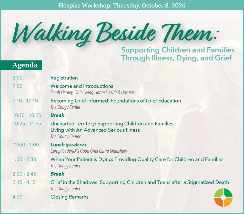 Agenda graphic for a hospice workshop titled “Walking Beside Them: Supporting Children and Families Through Illness, Dying, and Grief,” scheduled for Thursday, October 8, 2026. The agenda lists session times, topics, breaks, lunch, and speakers over a soft background image of people together.